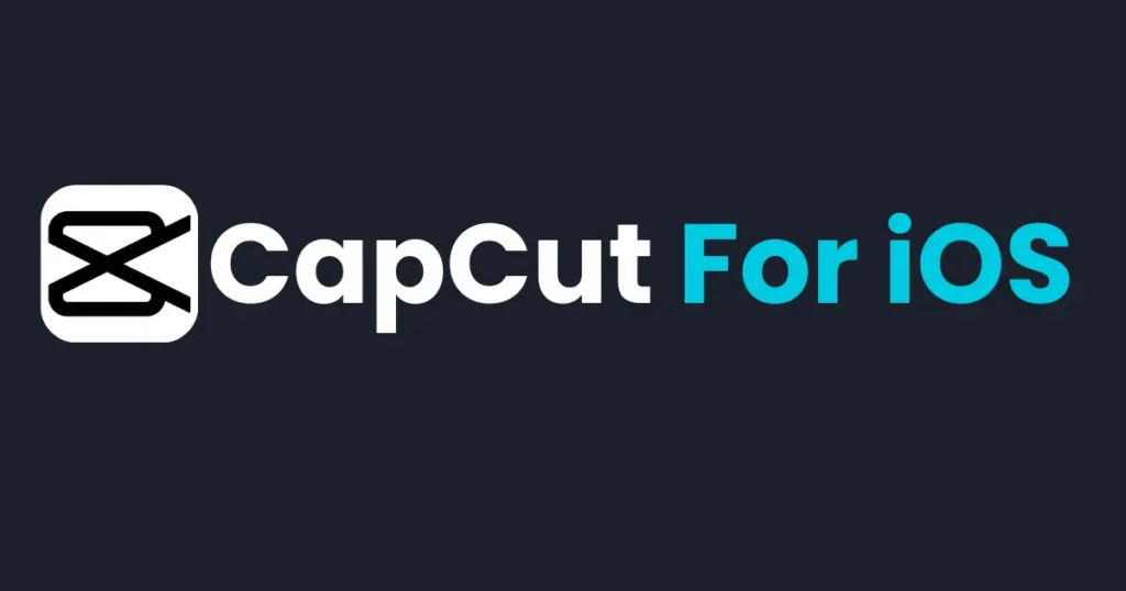 CapCut 4 Capcut for iOS